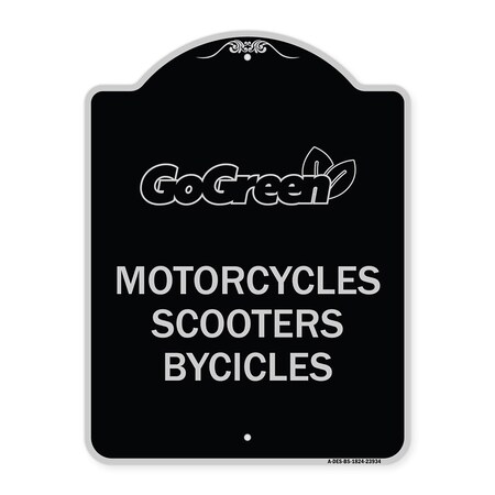 Signmission Go Green Go Green Motorcycles Scooters Bicycles Heavy-Gauge Aluminum Sign, 24" x 18", BS-1824-23934 A-DES-BS-1824-23934
